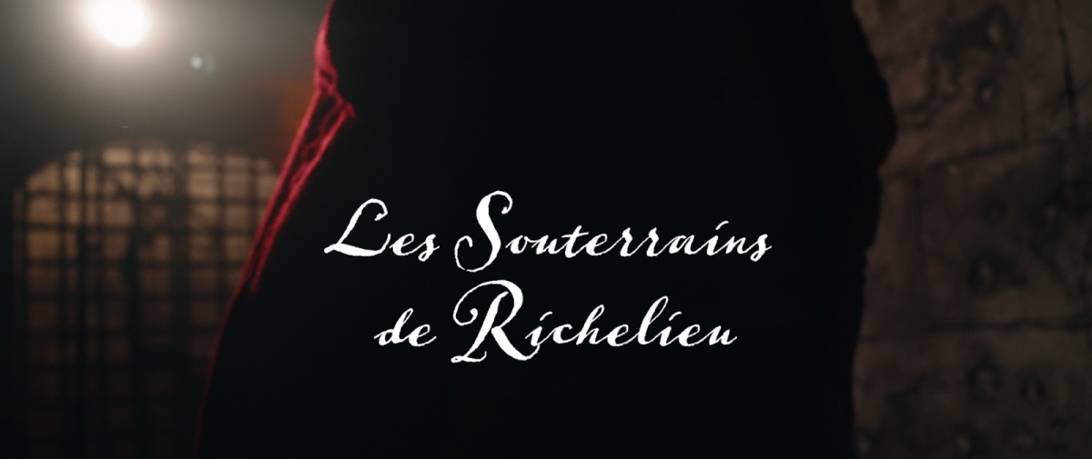 Souterrains de Richelieu titre vidéo